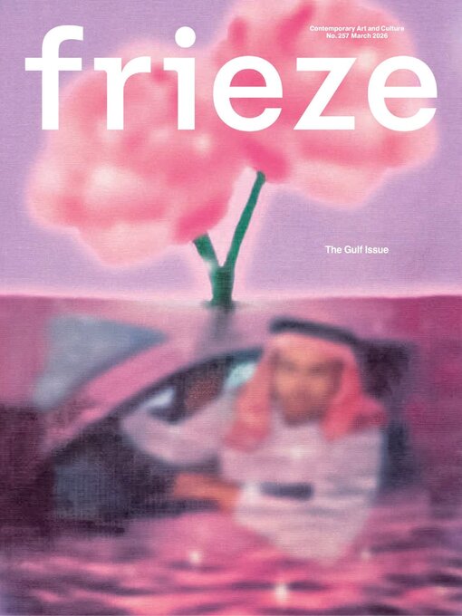 Title details for Frieze by Frieze Publishing Ltd. - Available